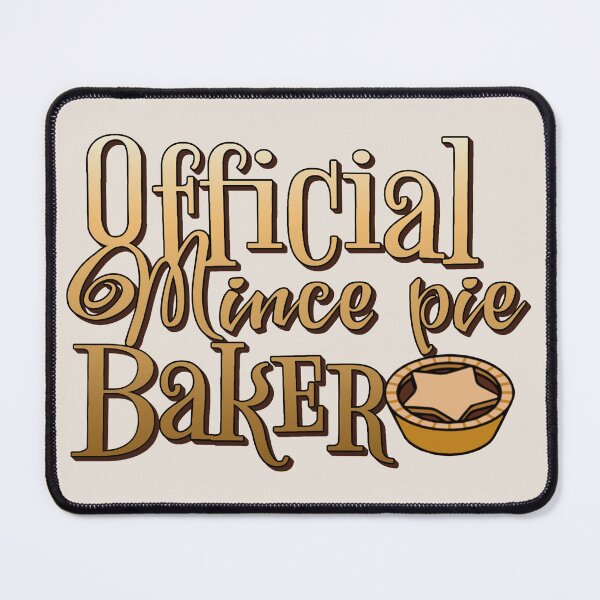 Item preview, Official Mince Pie Baker, Fun Slogan For All Mince pie Makers, Ombre Text designed and sold by TrulyEpoque.