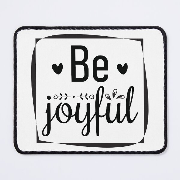 Item preview, Be Joyful Quote designed and sold by BlueZenStudio.
