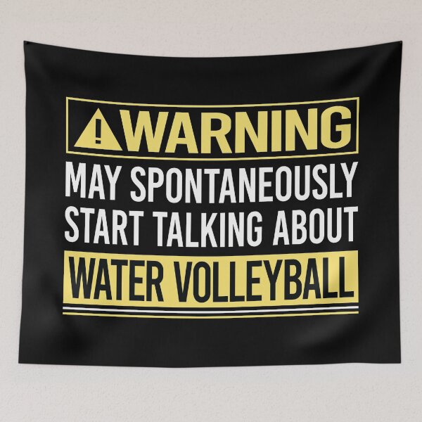 Item preview, Warning About Water Volleyball designed and sold by WrightTrouble.