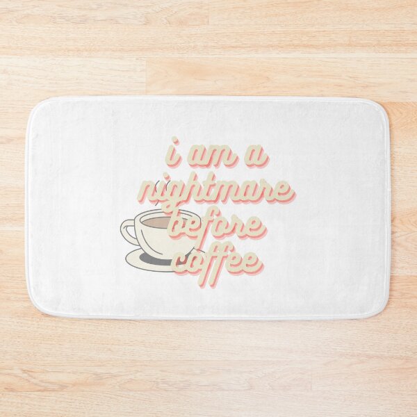 Item preview, I am a nightmare bafore coffee designed and sold by GamersLands.