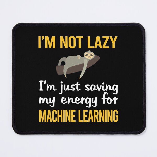Item preview, Saving Energy Machine Learning designed and sold by RogersFried.