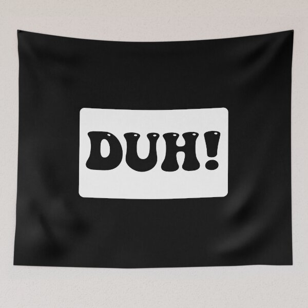 Item preview, Duh designed and sold by Tema EL.