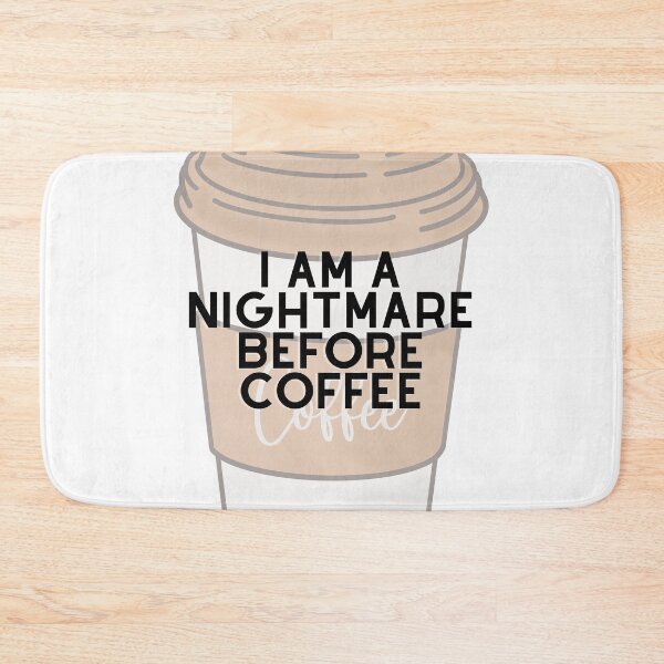 Item preview, I am a nightmare before coffee designed and sold by GamersLands.