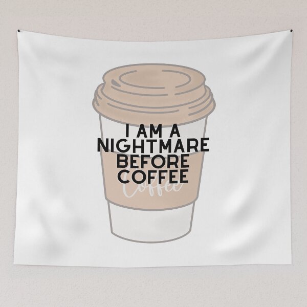 Item preview, I am a nightmare before coffee designed and sold by GamersLands.