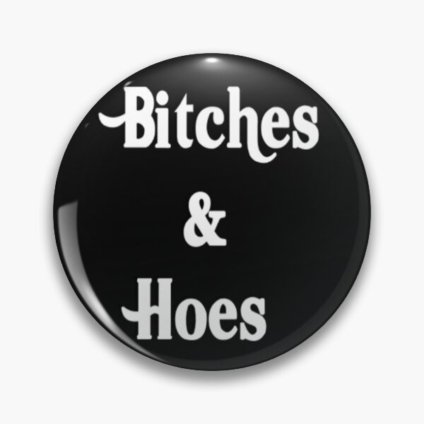 Item preview, BITCHES N HOES designed and sold by Yabya.