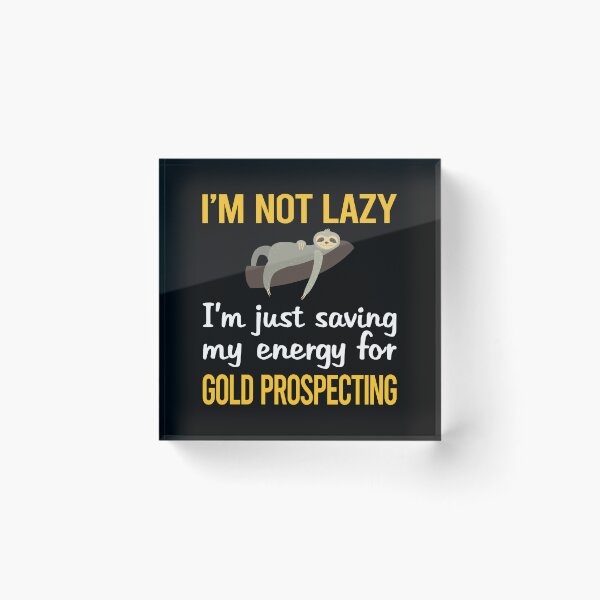 Item preview, Saving Energy Gold Prospecting designed and sold by RogersFried.