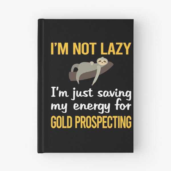 Item preview, Saving Energy Gold Prospecting designed and sold by RogersFried.