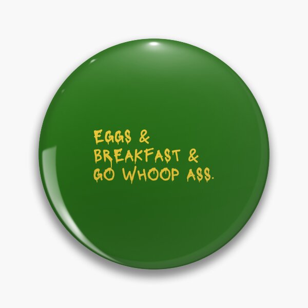 Item preview, EGGS & BREAKFAST & GO WHOOP ASS. designed and sold by dress-in.