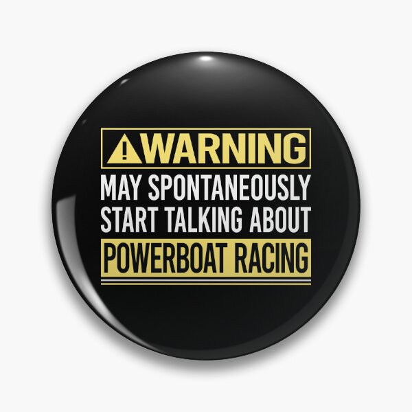 Item preview, Warning About Powerboat Racing designed and sold by WrightTrouble.