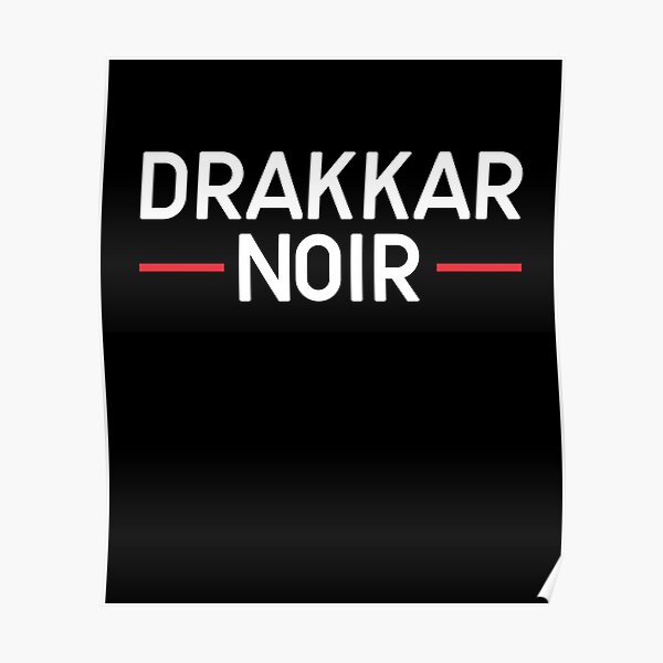 drakkar noir Poster