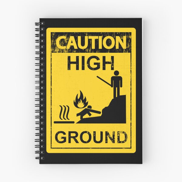 Item preview, Caution High Ground designed and sold by Rogue507.