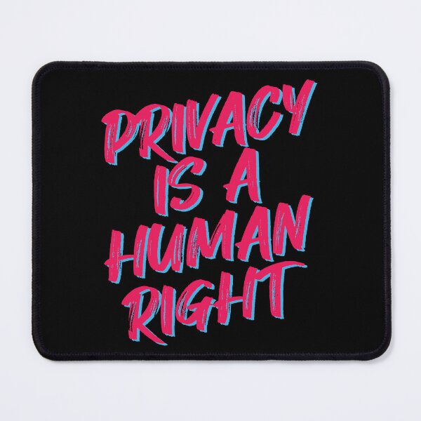 Item preview, Privacy is a human right designed and sold by SweetLog.