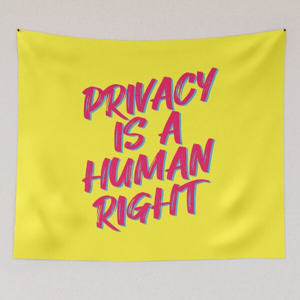 Item preview, Privacy is a human right designed and sold by SweetLog.