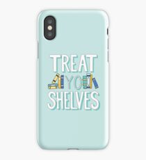 Treat Yo Shelves - Book Nerd Quote - Blue Yellow iPhone Case/Skin