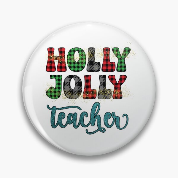 Item preview, Holly Jolly Teacher I Christmas Holiday Teacher designed and sold by younghopes.