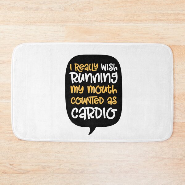 Item preview,  i really wish running my mouth counted as cardio designed and sold by MallsD.