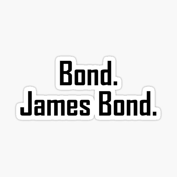 Bindung. James Bond. Sticker