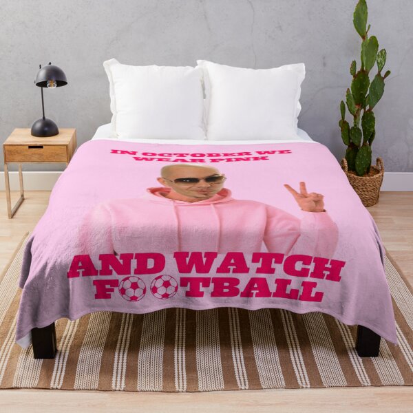 Item preview, Mr.Worldwide We Wear Pink and Watch Football Meme designed and sold by Didon On Demand.