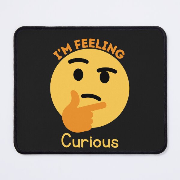 Item preview, i'm feeling curious designed and sold by Best-Designers.