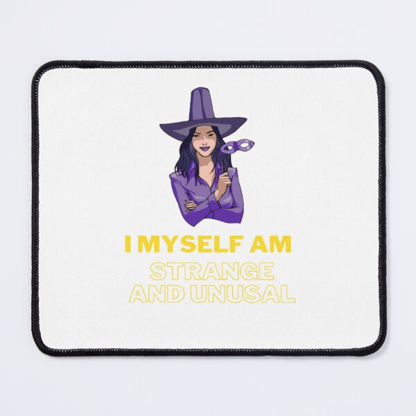 Item preview, Funny I Myself Am Strange And Unusual | Light Background designed and sold by embaarc.