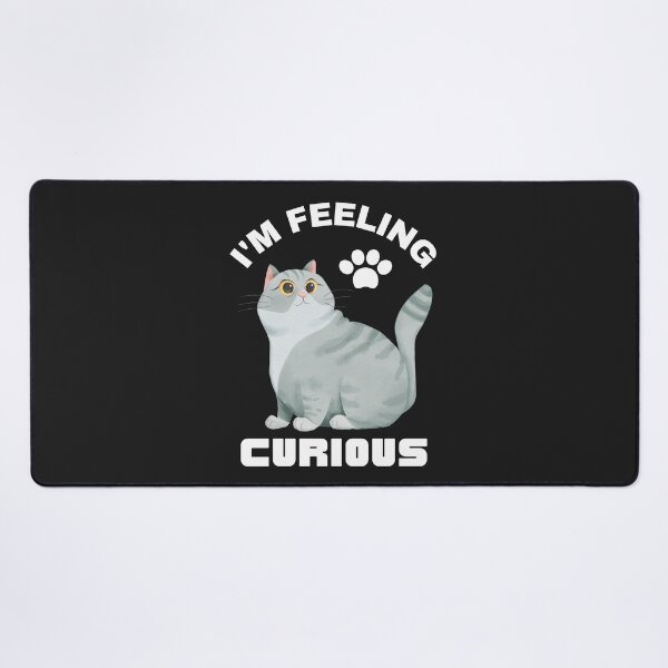 Item preview, I'm feeling curious for cute cat lovers designed and sold by Best-Designers.