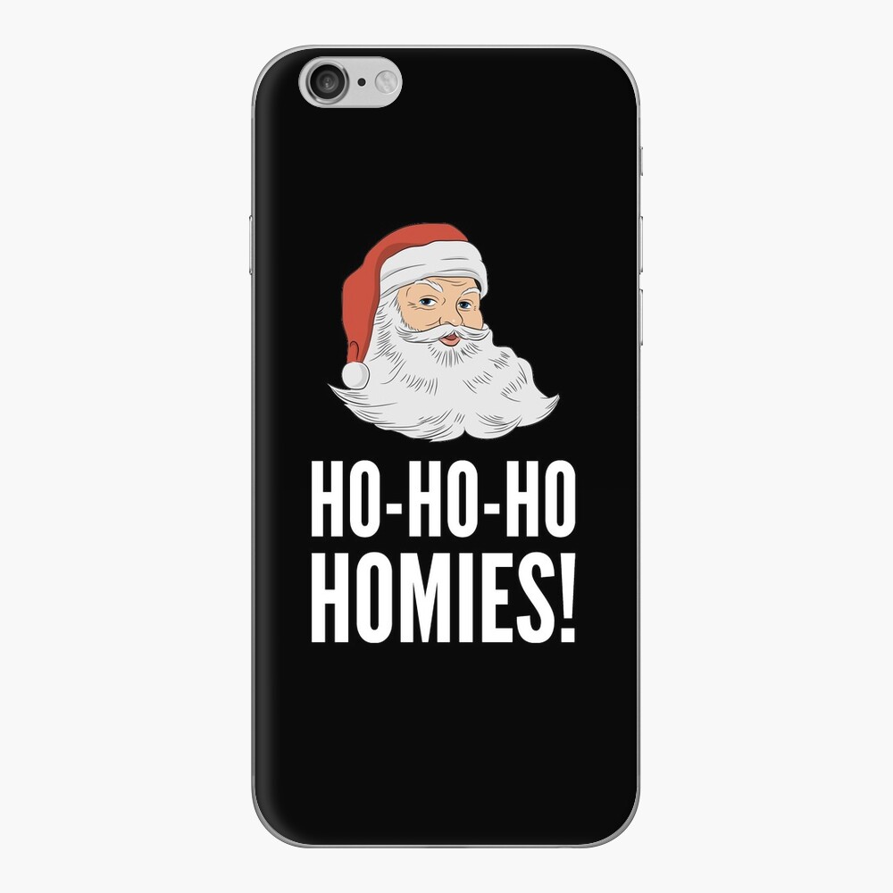 Ho ho ho homies merry Christmas Santa digital