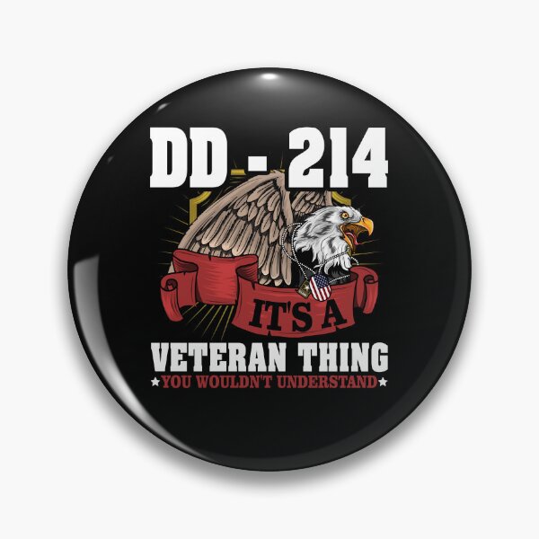 Item preview, DD 214 It's A Veteran Thing You Wouldn't Understand Army Father Grandfather designed and sold by gaciamingeo12.