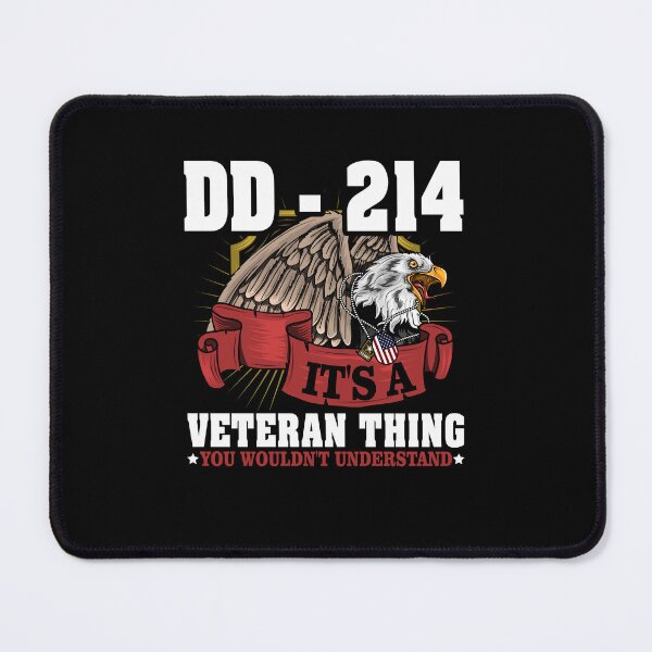 Item preview, DD 214 It's A Veteran Thing You Wouldn't Understand Army Father Grandfather designed and sold by gaciamingeo12.