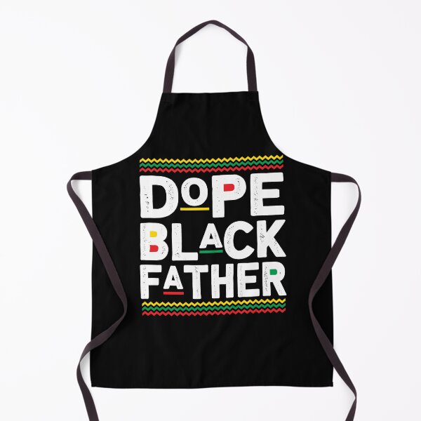 Item preview, Details About Dope Black Father designed and sold by gaciamingeo12.