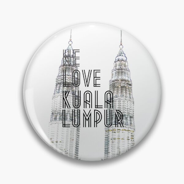 Item preview, We Love Kuala Lumpur designed and sold by j0sh.