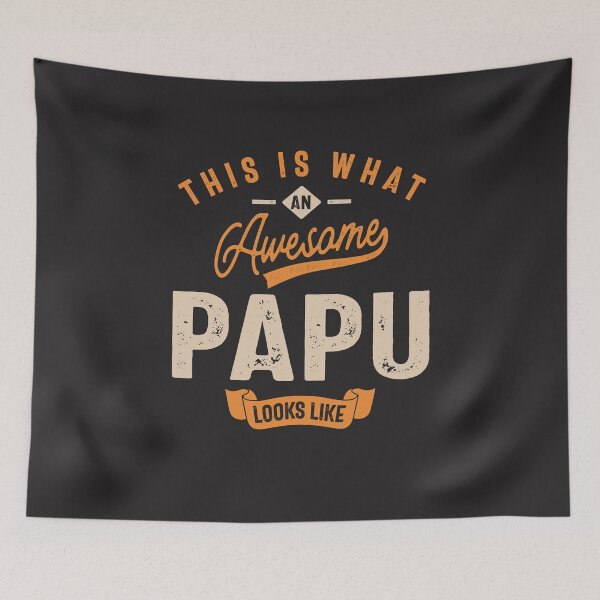 Item preview, This is What an Awesome Papu Looks Like designed and sold by cidolopez.