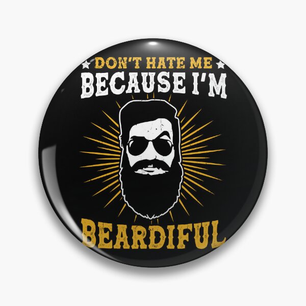 Item preview, Don't Hate Me Because I'm Beardiful Bearded Uncle Beard Funny Cool designed and sold by kuenzisedtalz10.