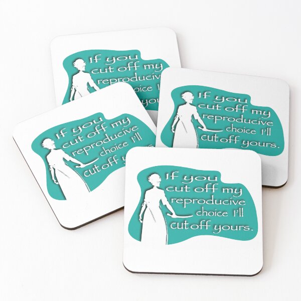 Item preview, If You Cut Off My Reproductive Choice, I'll Cut Off Yours designed and sold by ThePettyLeftist.
