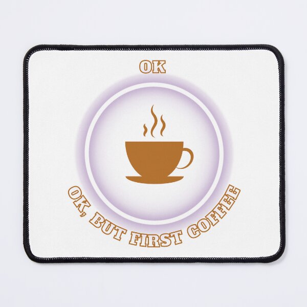 Item preview, okay but first coffee designed and sold by bestdresspoint.