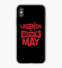 05 Legends Are Born In May iPhone Case