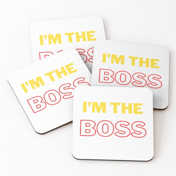 Item preview, I'm the boss designed and sold by sedrox.