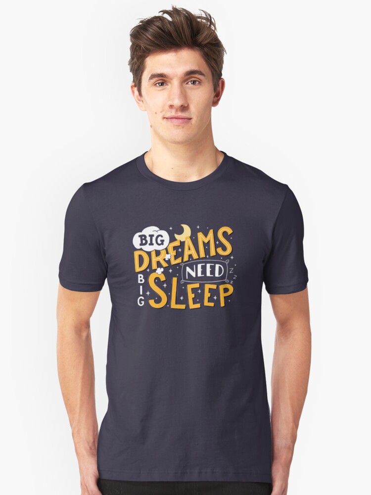 Alternate view of Big dreams need big sleep - Night Slim Fit T-Shirt