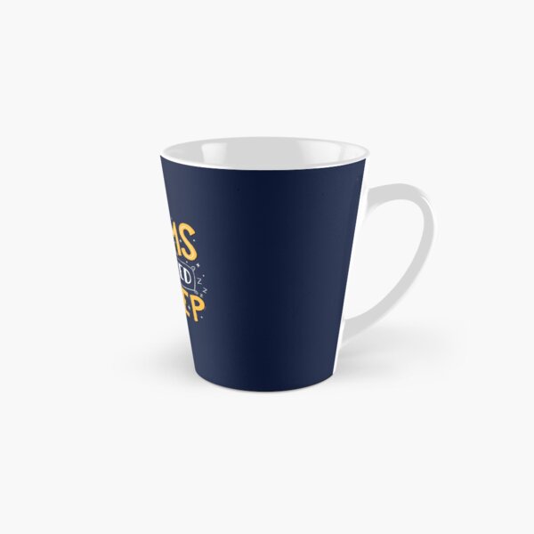 Big dreams need big sleep - Night Tall Mug