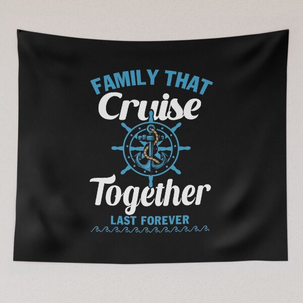 Item preview, Family Cruise Vacation Family That Cruise Together Last Forever designed and sold by hikelkryderw14.