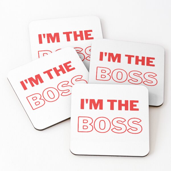 Item preview, I'm the boss designed and sold by sedrox.