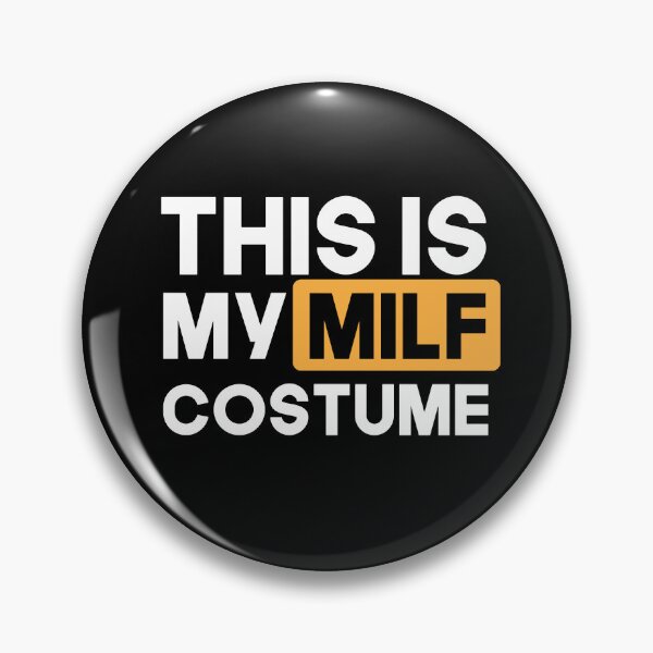 Item preview, This Is My Milf Costume Funny Halloween Design Mom Hot Moms Milfs designed and sold by Princeps-.