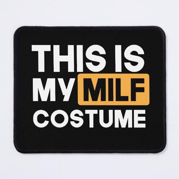 Item preview, This Is My Milf Costume Funny Halloween Design Mom Hot Moms Milfs designed and sold by Princeps-.
