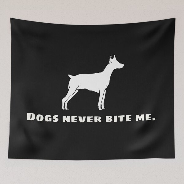 Item preview, Dogs never bite me. designed and sold by Saberfahid.