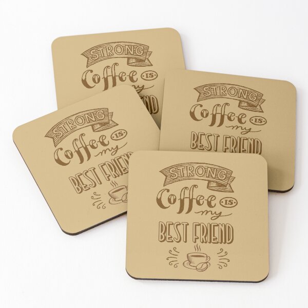 Item preview, STRONG COFFEE MY BEST FRIEND designed and sold by Ndli.