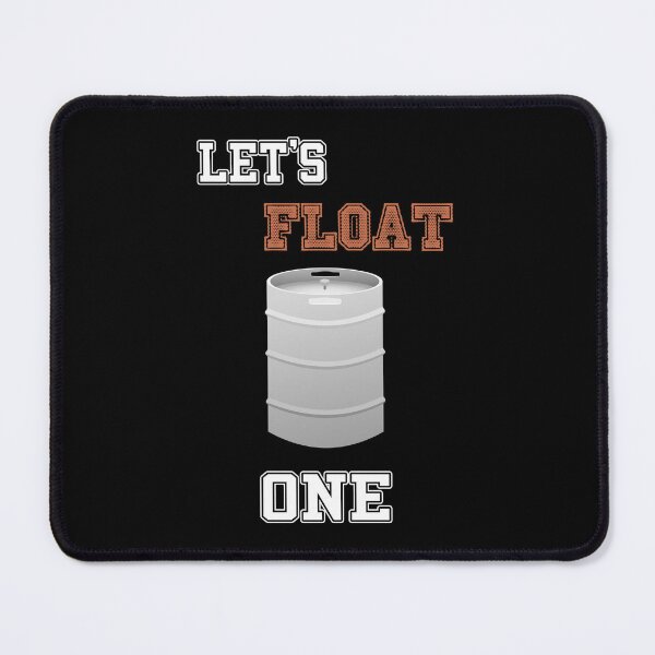 Item preview, Let’s float one, a keg I mean, let’s get drunk designed and sold by Me-D-Ogre.