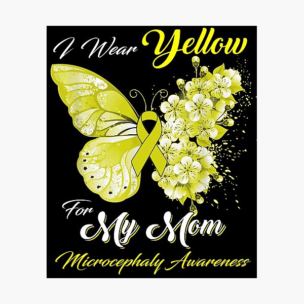 Item preview, I Wear Yellow For My Mom Microcephaly Awareness Butterfly Ribbon Gifts designed and sold by Adropine.