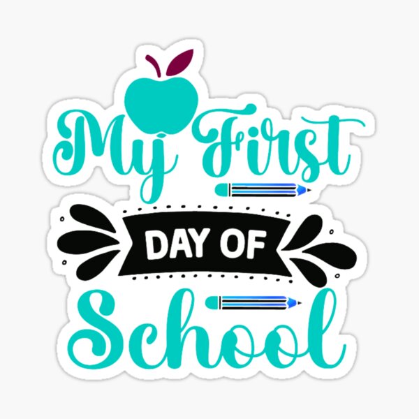 Item preview, My first day of school  designed and sold by Booksinstickers.
