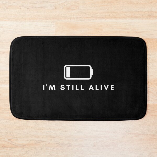 Item preview, I'm low battery but I'm still alive designed and sold by Amilaz.