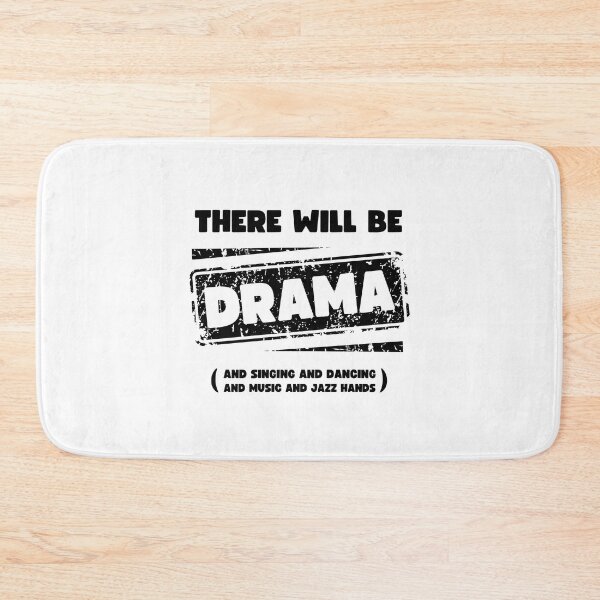 Item preview, THERE WILL BE DRAMA AND SINGING AND DANCING AND MUSIC AND JAZZ HANDS THEATRE ACTOR (WHITE) designed and sold by appareltolove.