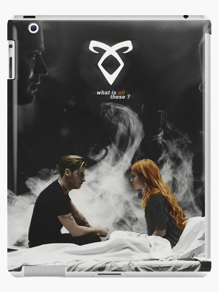 Clary Fairchild Jace Herondale Clace Sweet Ship Otp Shadowhunters Ipad Case Skin By Shadowsmalfoy Redbubble